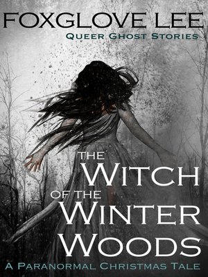 cover image of The Witch of the Winter Woods